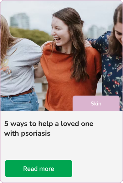 5 ways to help a loved on with psoriasis