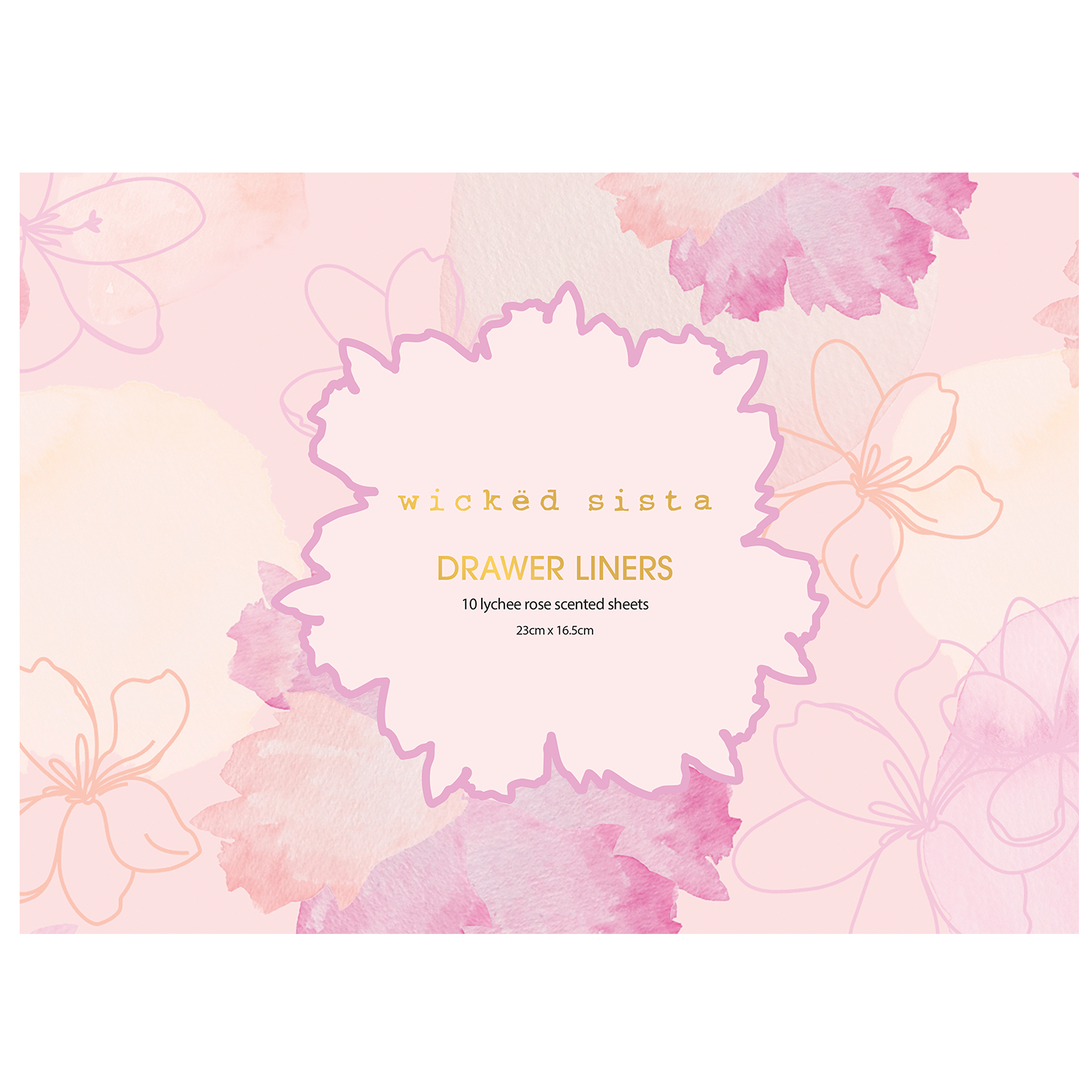 Wicked Sista Drawer Liners Rose Geranium 10 sheets